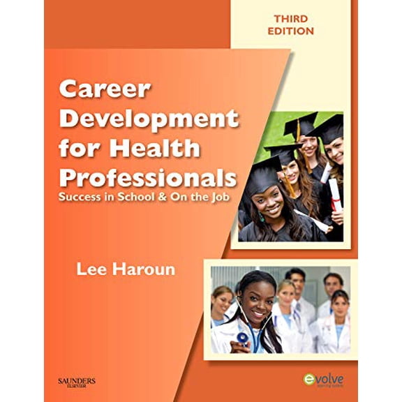 Pre-Owned Career Development for Health Professionals : Success in School & on the Job (Edition 3) (Paperback)