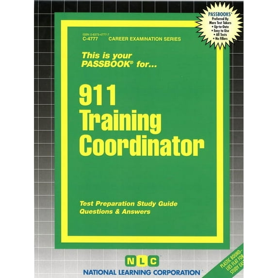 Career Examination: 911 Training Coordinator : Passbooks Study Guide (Other)