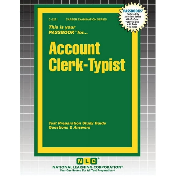 Career Examination Account Clerk-Typist, Book 3221, (Paperback)