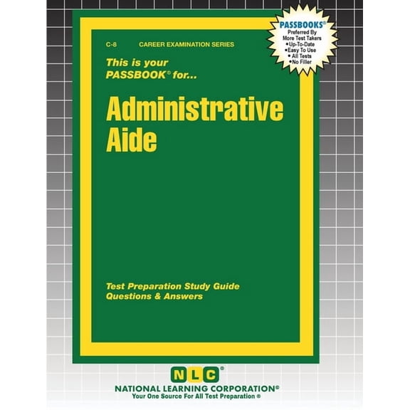 Career Examination Administrative Aide, Book 8, (Paperback)
