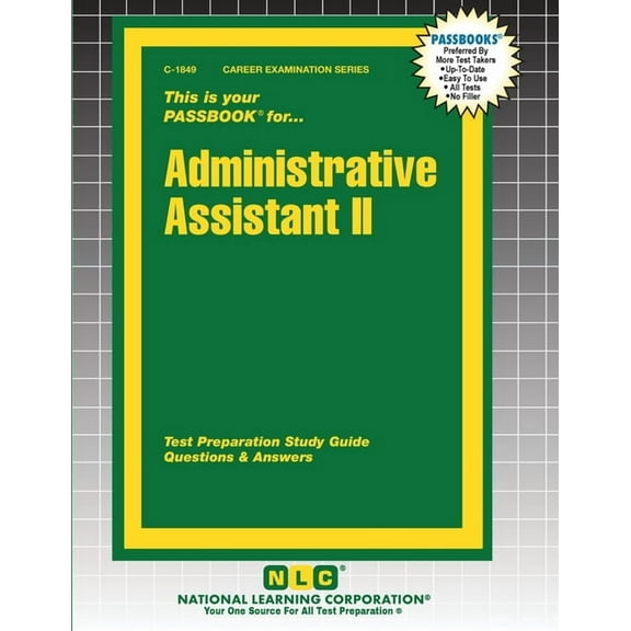 Career Examination Administrative Assistant II, Book 1849, (Paperback)