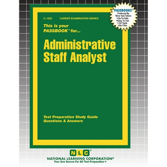 Career Examination Administrative Staff Analyst, Book 1553, (Paperback)