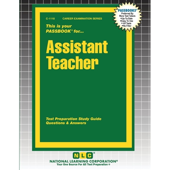 Career Examination Assistant Teacher, Book 1118, (Paperback)