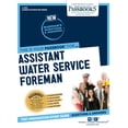 thumbnail image 1 of Career Examination Assistant Water Service Foreman (C-2924): Passbooks Study Guide Volume 2924, (Paperback), 1 of 1