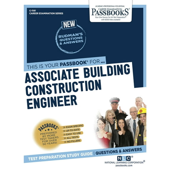 Career Examination Associate Building Construction Engineer (C-1191): Passbooks Study Guide Volume 1191, Book 1191, (Paperback)