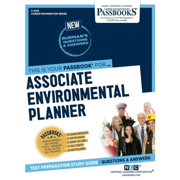Career Examination Associate Environmental Planner (C-4143): Passbooks Study Guide Volume 4143, (Paperback)