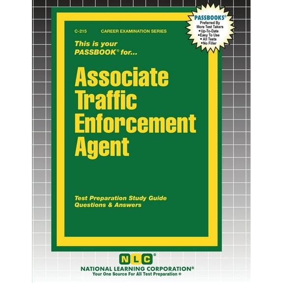 Career Examination Associate Traffic Enforcement Agent, Book 215, (Paperback)