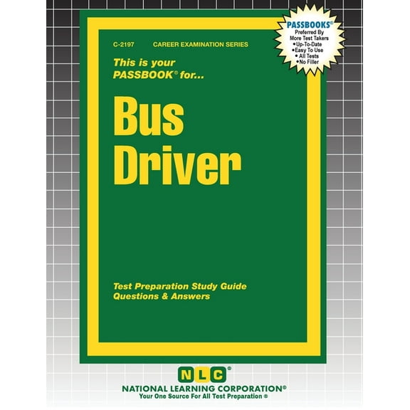 Career Examination Bus Driver, Book 2197, (Paperback)
