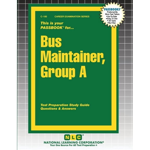 Career Examination Bus Maintainer, Group A, Book 100, (Paperback)