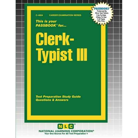 Career Examination Clerk-Typist III, Book 4604, (Paperback)
