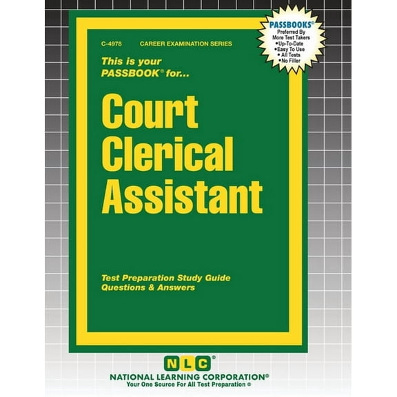 Career Examination Court Clerical Assistant, Book 4978, (Paperback)