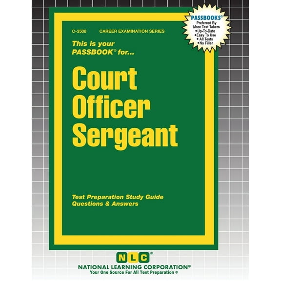 Career Examination Court Officer Sergeant, Book 3508, (Paperback)