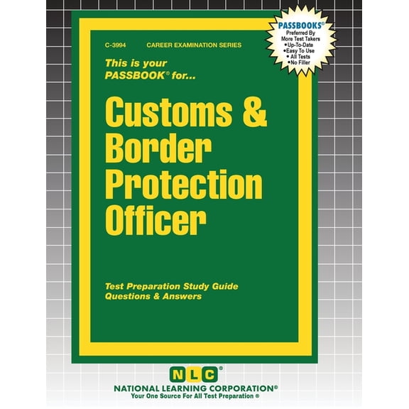Career Examination Customs & Border Protection Officer, Book 3994, (Paperback)