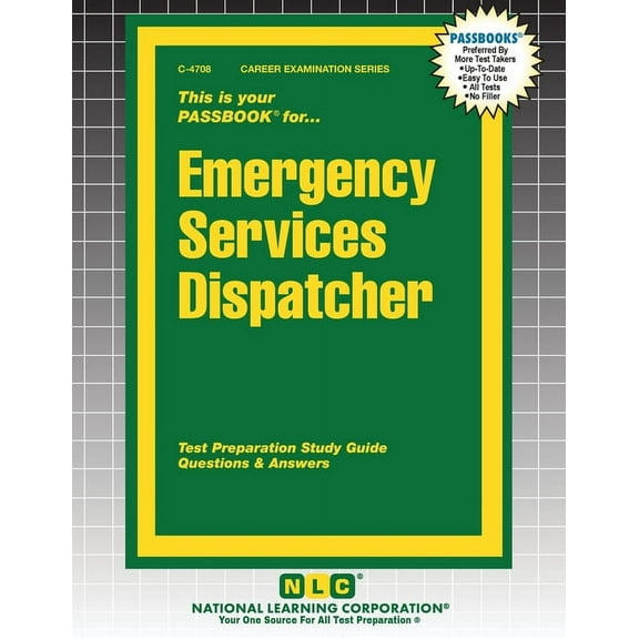 Career Examination Emergency Services Dispatcher, Book 4708, (Paperback)