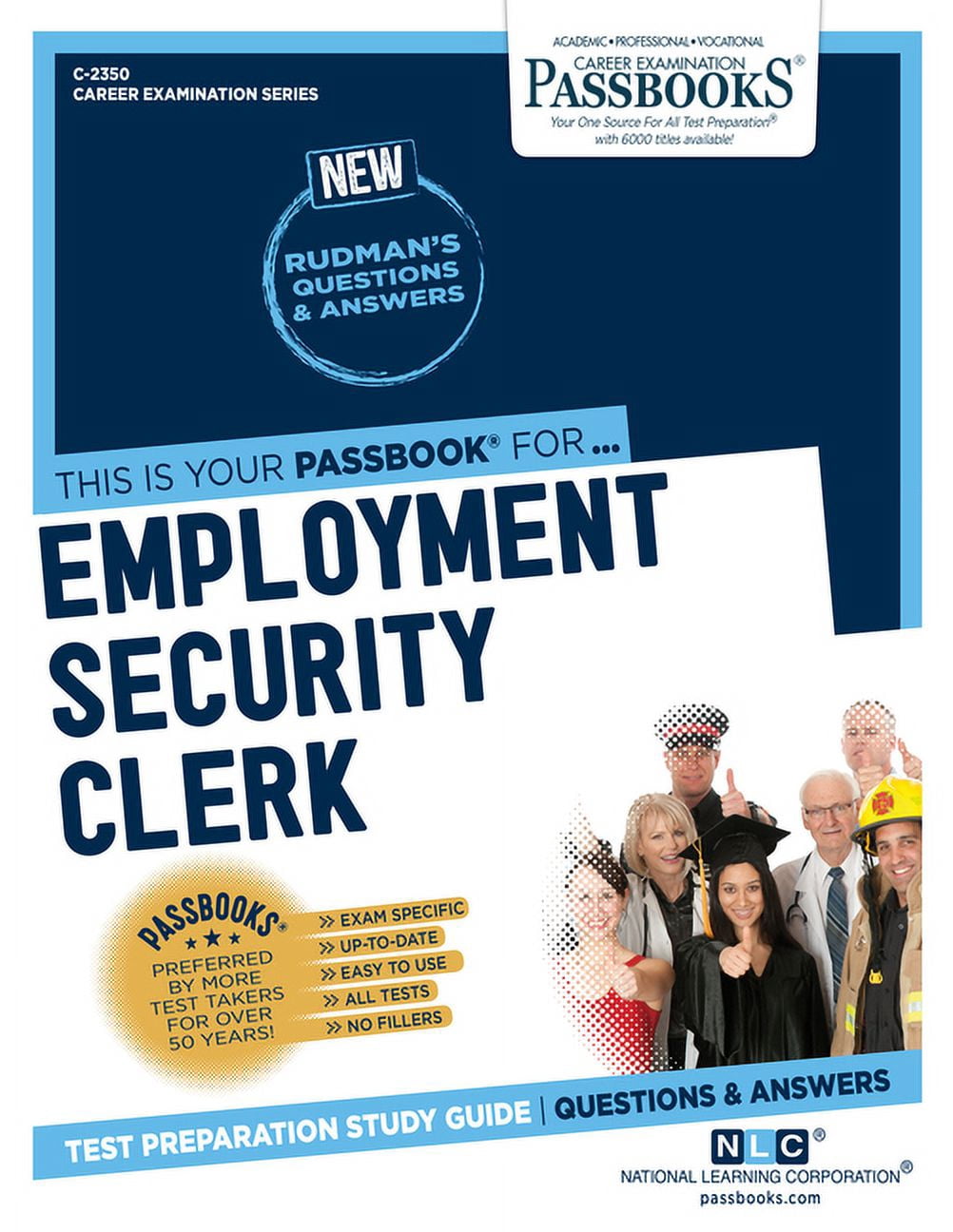 Career Examination Employment Security Clerk (C-2350): Passbooks Study ...