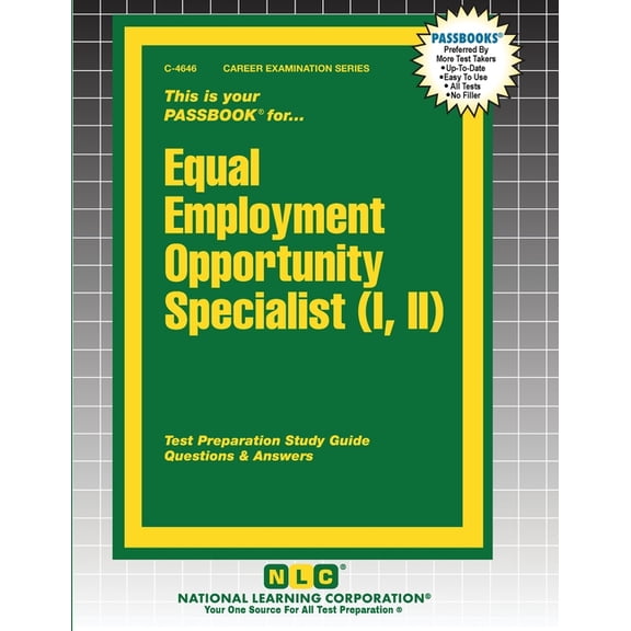 Career Examination Equal Employment Opportunity Specialist (I, II), Book 4646, (Paperback)