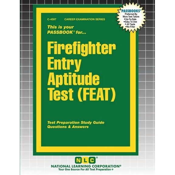 Career Examination Firefighter Entry Aptitude Test (FEAT), Book 4597, (Paperback)