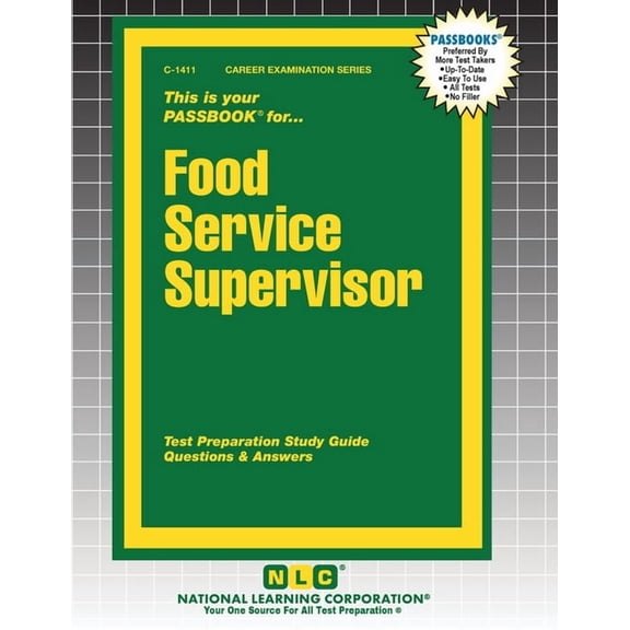 Career Examination Food Service Supervisor, Book 1411, (Paperback)