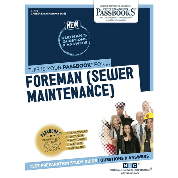 Career Examination Foreman (Sewer Maintenance) (C-1816): Passbooks Study Guide Volume 1816, Book 1816, (Paperback)