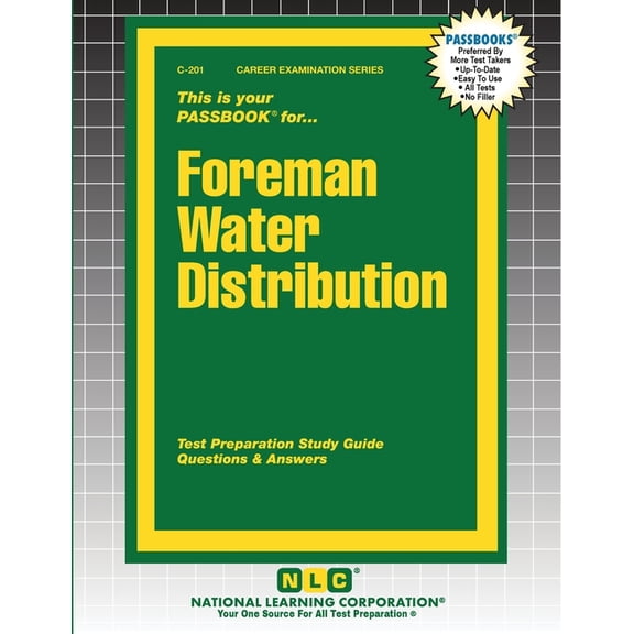 Career Examination Foreman Water Distribution, Book 201, (Paperback)