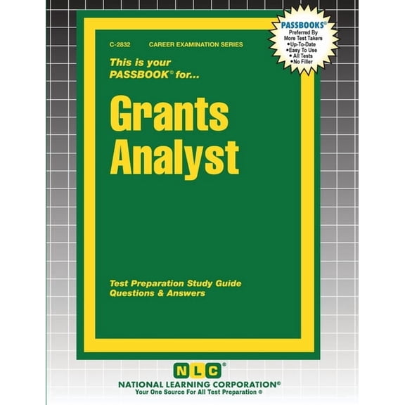 Career Examination Grants Analyst, Book 2832, (Paperback)