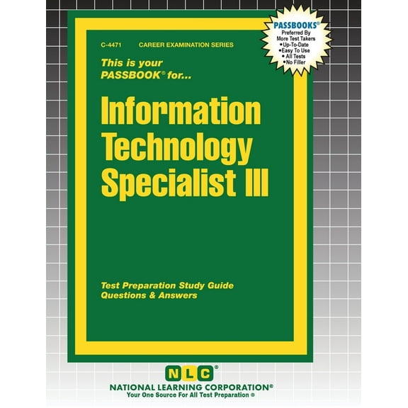 Career Examination Information Technology Specialist III, Book 4471, (Paperback)