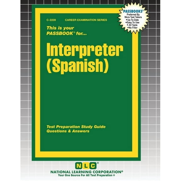 Career Examination Interpreter (Spanish), Book 2239, (Paperback)