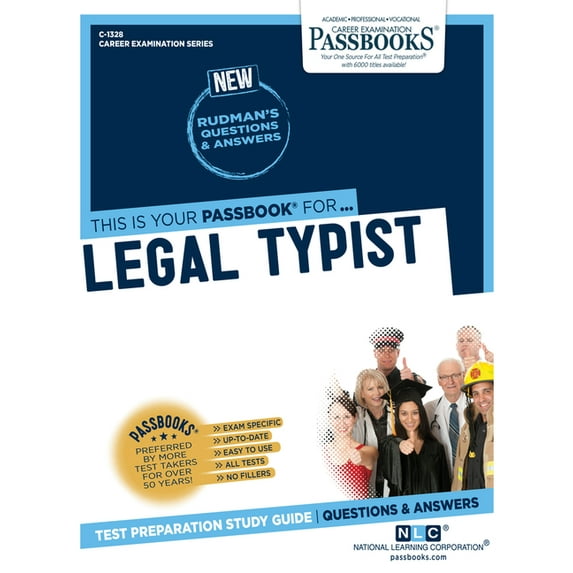 Career Examination Legal Typist (C-1328): Passbooks Study Guide Volume 1328, (Paperback)