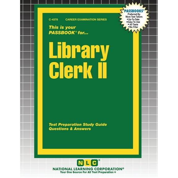 Career Examination Library Clerk II, Book 4378, (Paperback)