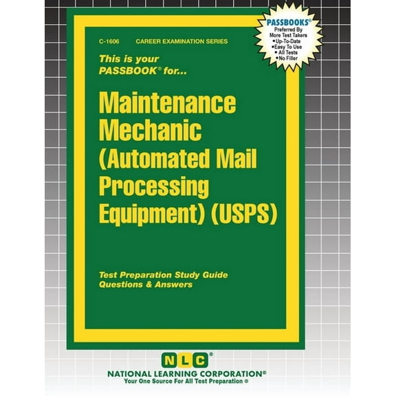 Career Examination Maintenance Mechanic (Automated Mail Processing Equipment) (USPS), Book 1606, (Paperback)