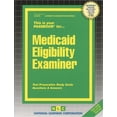 thumbnail image 1 of Career Examination: Medicaid Eligibility Examiner : Volume 4515 (Series #4515) (Other), 1 of 1