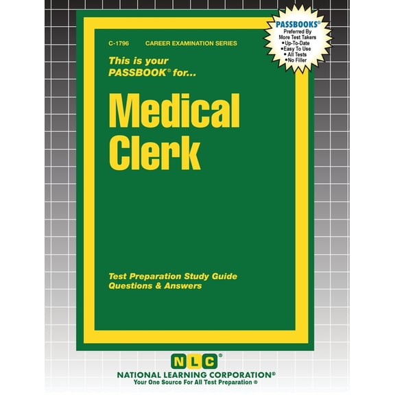 Career Examination Medical Clerk, Book 1796, (Paperback)