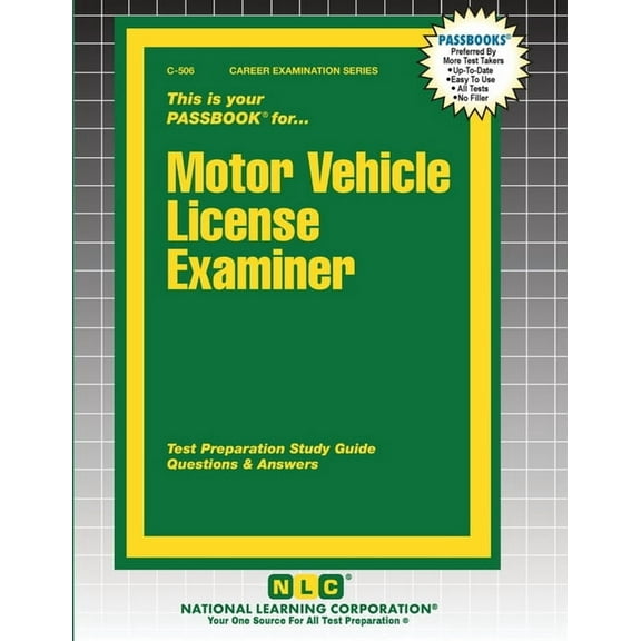 Career Examination Motor Vehicle License Examiner, Book 506, (Paperback)