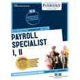 thumbnail image 1 of Career Examination Payroll Specialist I, II (C-4970): Passbooks Study Guide Volume 4970, (Paperback), 1 of 1