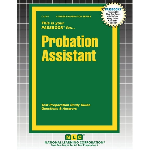 Career Examination Probation Assistant, Book 2577, (Paperback)