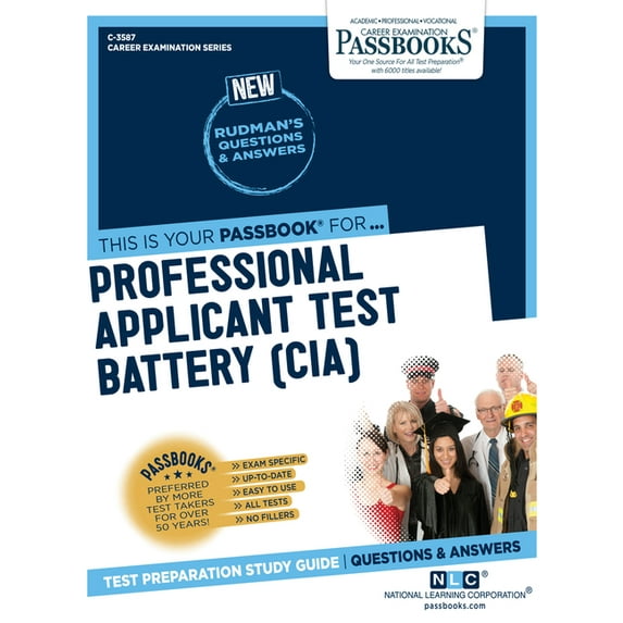 Career Examination Professional Applicant Test Battery (Cia) (C-3587): Passbooks Study Guide Volume 3587, (Paperback)