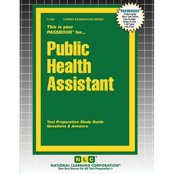 Career Examination Public Health Assistant, Book 629, (Paperback)