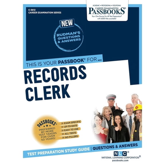 Career Examination Records Clerk (C-3612): Passbooks Study Guide Volume 3612, (Paperback)