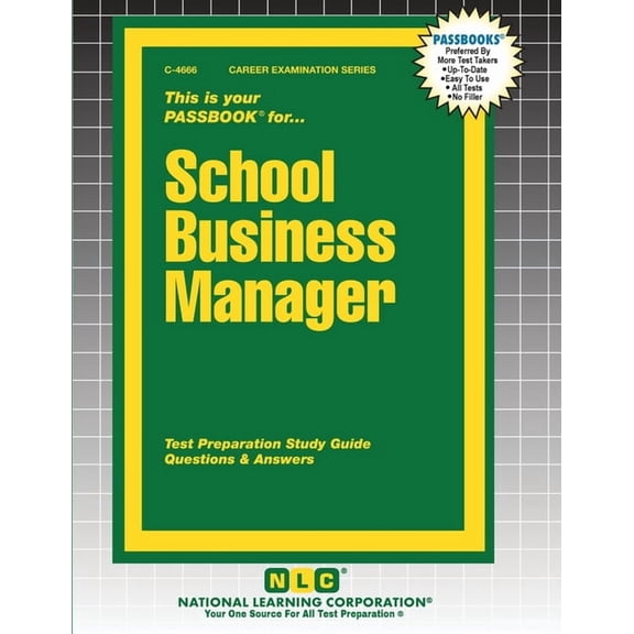 Career Examination School Business Manager, Book 4666, (Paperback)