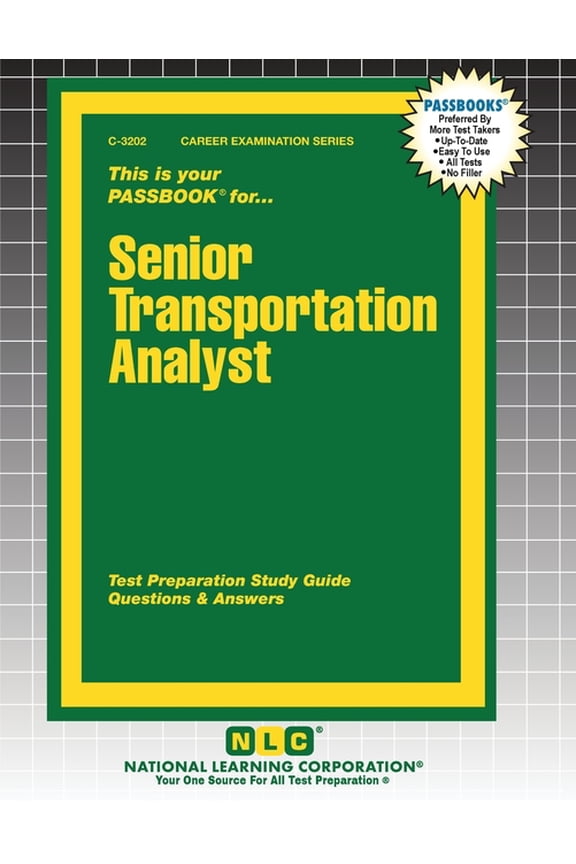 Career Examination Senior Transportation Analyst, Book 3202, (Paperback)