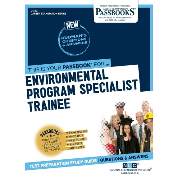 Career Examination Series: Environmental Program Specialist Trainee (C-3621) : Passbooks Study Guide (Series #3621) (Paperback)