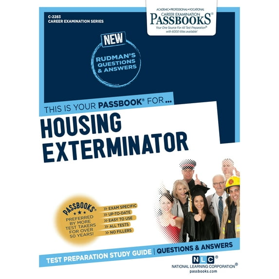 Career Examination Series: Housing Exterminator (C-2283) : Passbooks Study Guide (Series #2283) (Paperback)