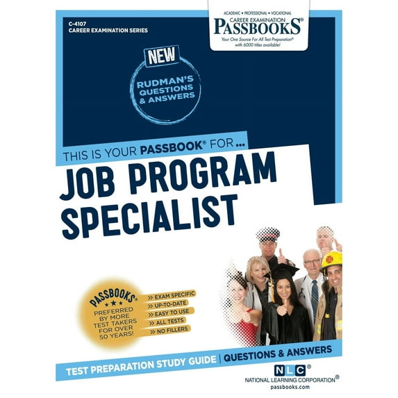 Career Examination Series: Job Program Specialist (C-4107) : Passbooks Study Guide (Series #4107) (Paperback)