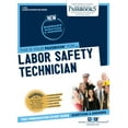 thumbnail image 1 of Career Examination Series: Labor Safety Technician (C-1595) : Passbooks Study Guide (Series #1595) (Paperback), 1 of 1