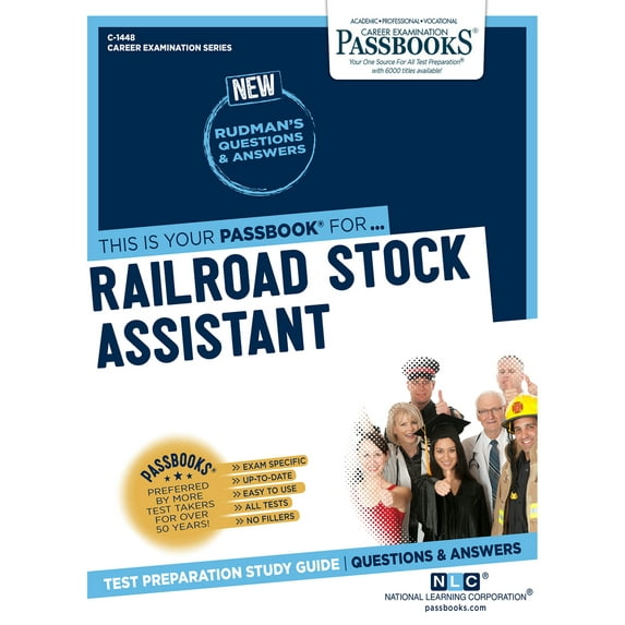 Career Examination Series: Railroad Stock Assistant (C-1448) : Passbooks Study Guide (Series #1448) (Paperback)