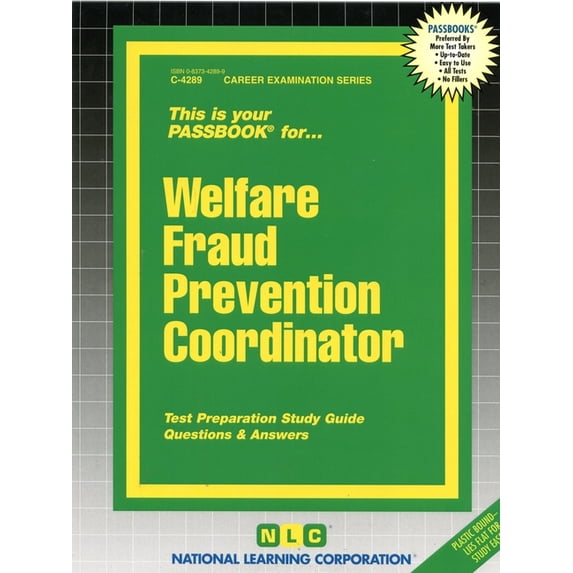 Career Examination Series: Welfare Fraud Prevention Coordinator : Passbooks Study Guide (Other)