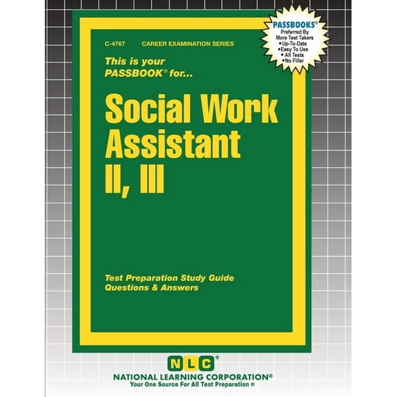 Career Examination Social Work Assistant II, III, Book 4767, (Paperback)