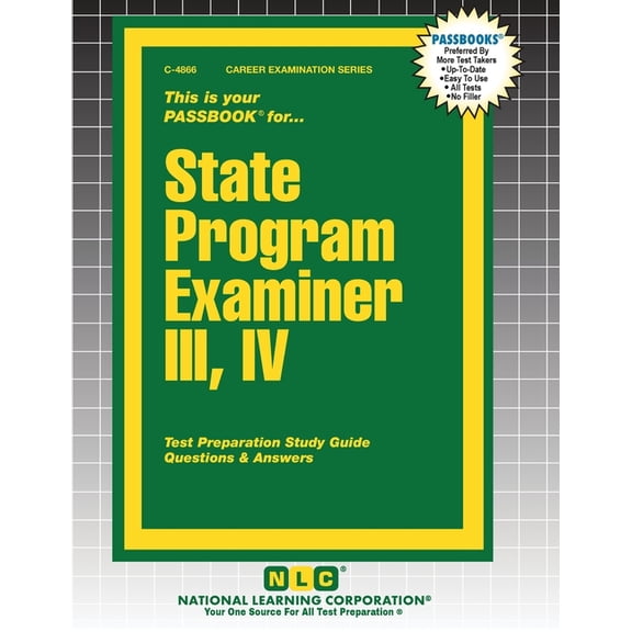 Career Examination State Program Examiner III, IV, Book 4866, (Paperback)