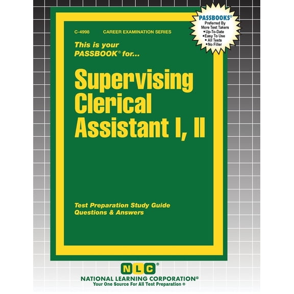Career Examination Supervising Clerical Assistant I, II, Book 4998, (Paperback)