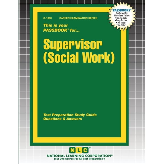 Career Examination Supervisor (Social Work), Book 1000, (Paperback)